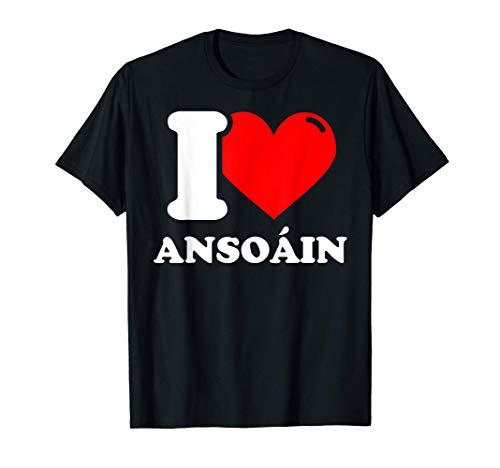 I love Ansoáin Camiseta